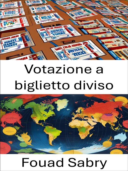 Title details for Votazione a biglietto diviso by Fouad Sabry - Available